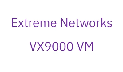 Extreme Networks VX9000 Controller